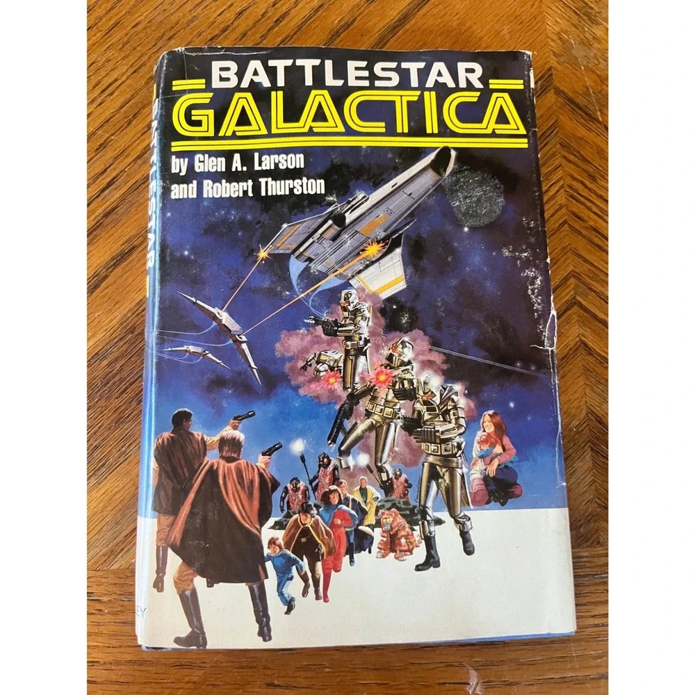 Battlestar Galactica 1978 Hardcover Book Club Edition Glen A Larson Sci-Fi Novel